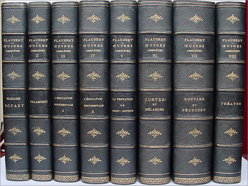 Flaubert : Oeuvres complètes